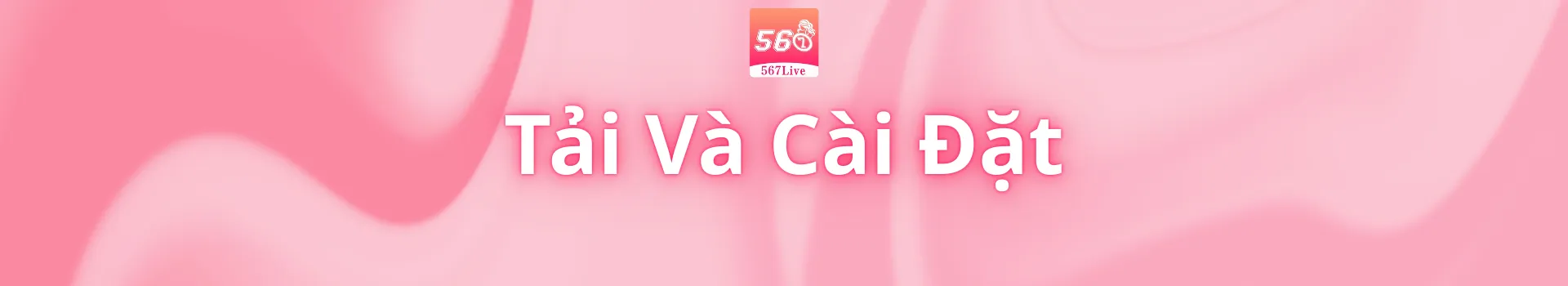 Tải và cài đặt